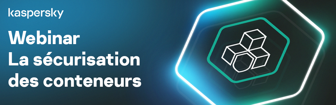 https://go.kaspersky.com/Webinar-Security-Containers_Pageinscription.html?utm_source=Cyber-Afr-mag