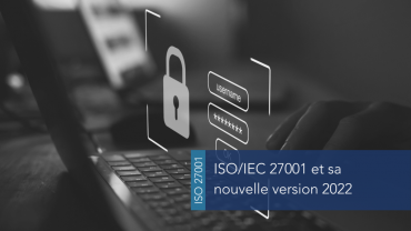 la nouvelle version l’ ISO 27001