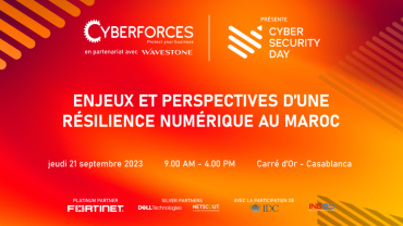 Cyber ​​Security Day au Maroc : Enjeux et perspectives d’une résilience numérique