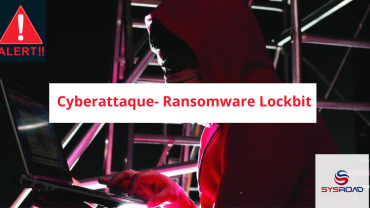 cyberattaque_lockbit_sysroad.