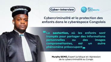 Cybercriminalité et protection des enfants dans le cyberespace Congolais