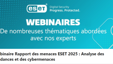 ESET présente son dernier Rapport sur l’avancée des cybermenaces lors d’un prochain webinaire