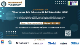 Lancement de l'Observatoire de la Cybersécurité de l'Océan Indien