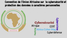 Onze ans après Malabo : une conférence pour dresser le bilan de la cybersécurité africaine