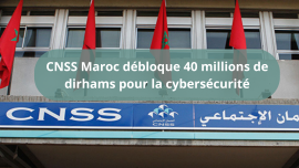 La CNSS Maroc débloque 40 millions de dirhams pour renforcer sa cybersécurité